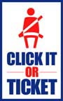 US Department of Transportation Click It Or Ticket Seatbelt Usage Encouragement. Using seat belts saves lives and in required in most states.